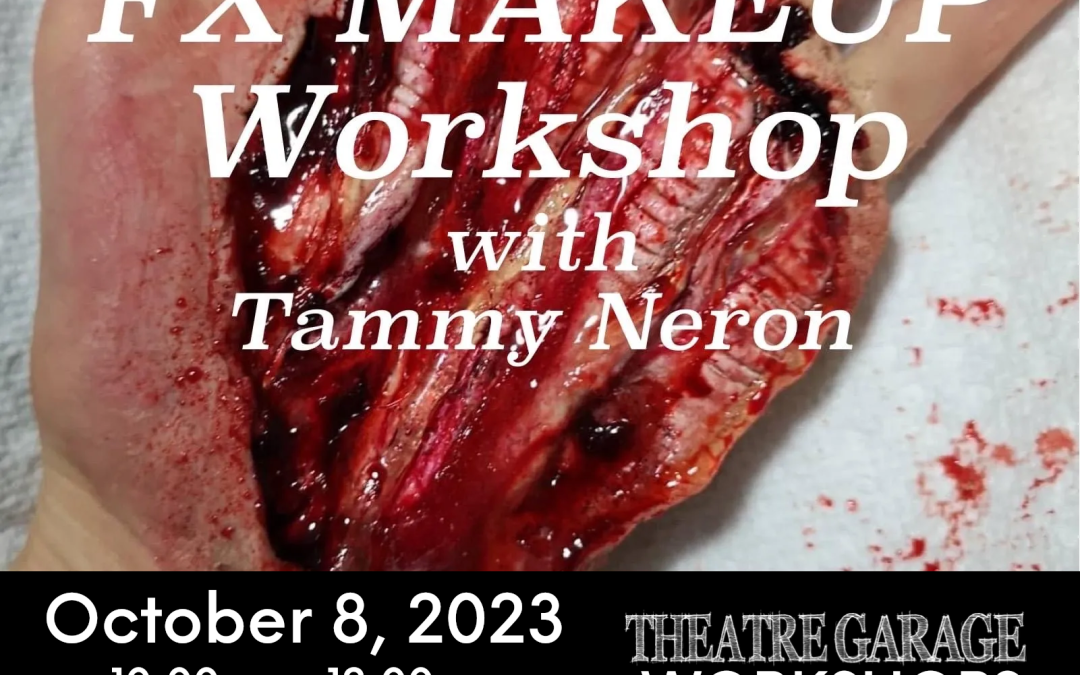 Intro to FX Makeup with Tammy Neron